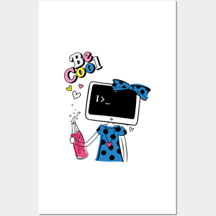 Coder girl be cool Posters and Art